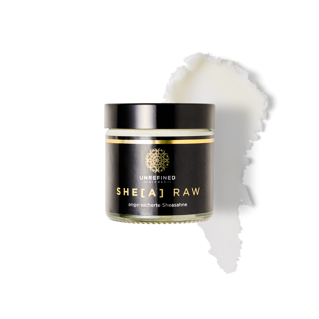 SHE[A] RAW - Unrefined Riches